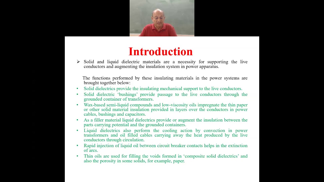 Chapter 6 Part 1: Solid and Liquid Insulating Materials, Their Classification, Properties and Breakdown